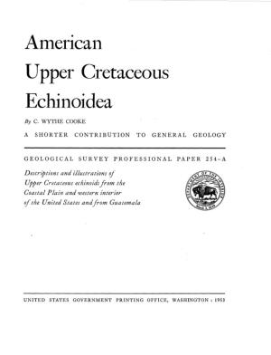 American Upper Cretaceous Echinoidea