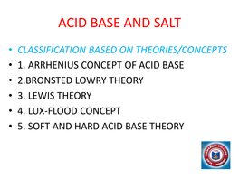 Acid Base and Salt