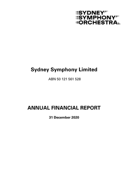Sydney Symphony Limited ANNUAL FINANCIAL REPORT