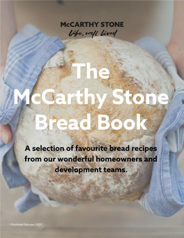 A Selection of Favourite Bread Recipes from Our Wonderful Homeowners and Development Teams