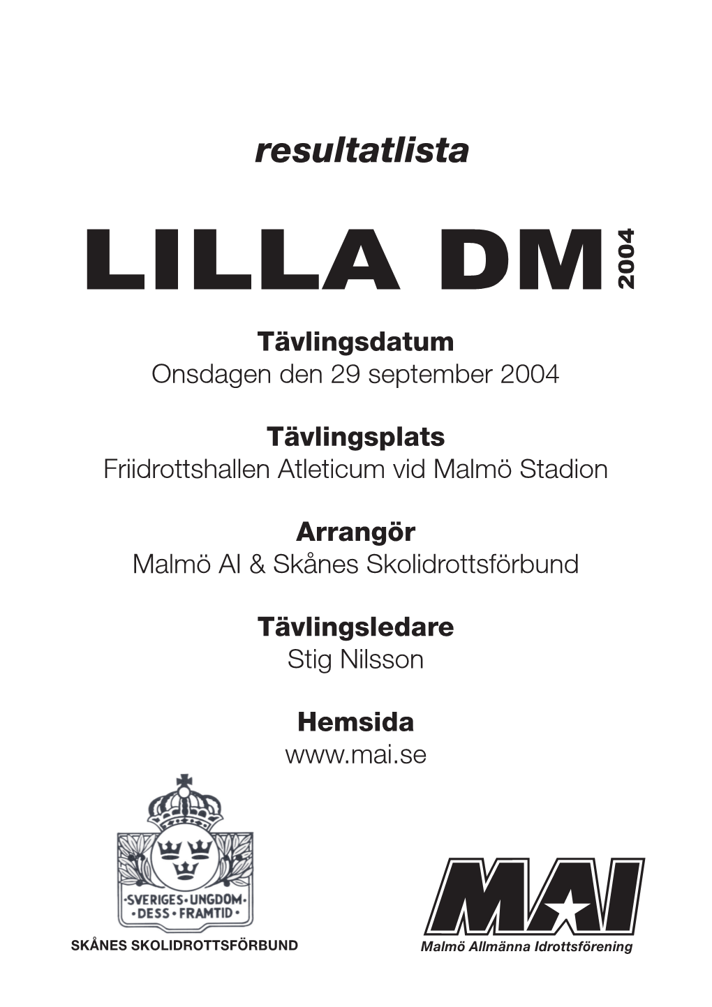 Lilla Dm 2004