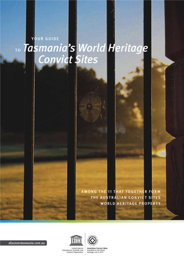 To Tasmania's World Heritage Convict Sites