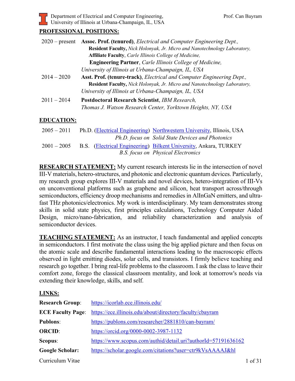 RESEARCH STATEMENT: My Current Research Interests Lie in the Intersection of Novel III-V Materials, Hetero-Structures, and Photonic and Electronic Quantum Devices