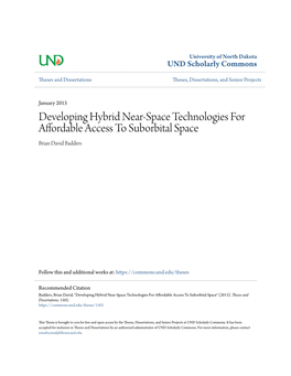 Developing Hybrid Near-Space Technologies for Affordable Access to Suborbital Space Brian David Badders