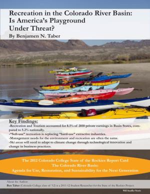 Recreation in the Colorado River Basin: Is America's Playground