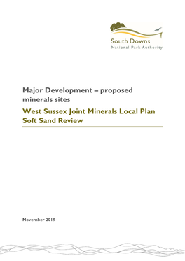 Major Development – Proposed Minerals Sites West Sussex Joint Minerals Local Plan Soft Sand Review