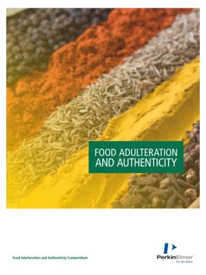 Food Adulteration and Authenticity Testing Methods