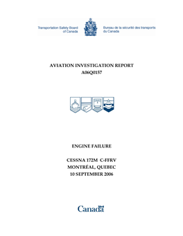 Aviation Investigation Report A06q0157 Engine Failure