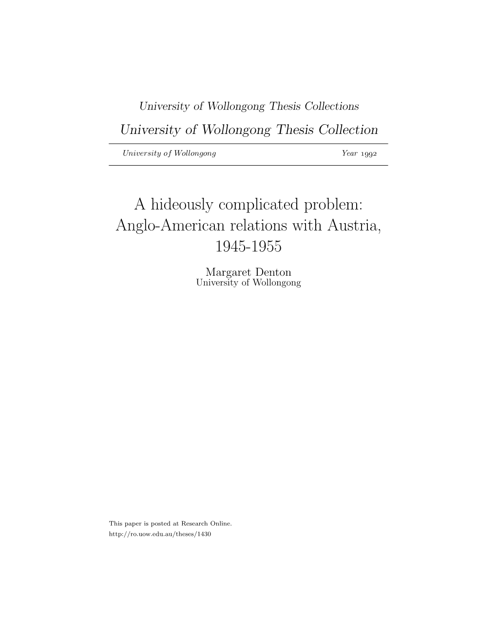 Anglo-American Relations with Austria, 1945-1955 Margaret Denton University of Wollongong