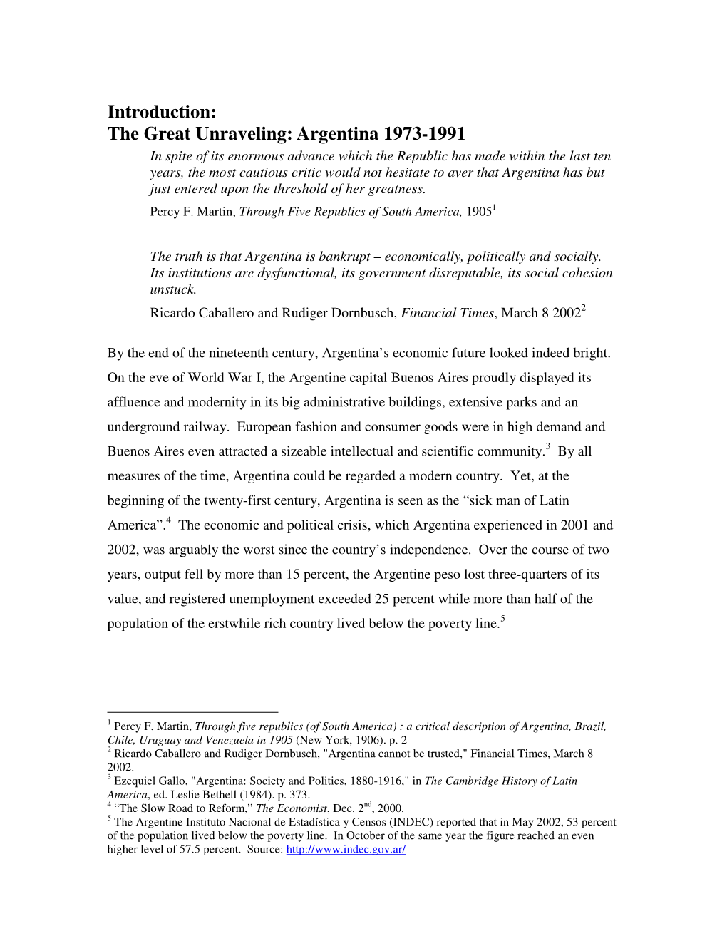 Introduction: the Great Unraveling: Argentina 1973-1991