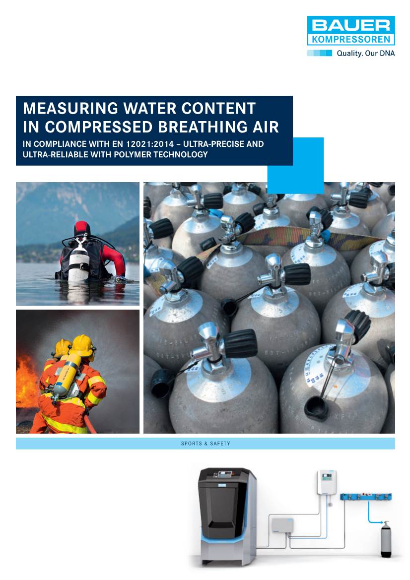 Measuring Water Content in Compressed Breathing Air Presents a Huge Technical Challenge That Must Take a Wide Range of Parameters Into Account