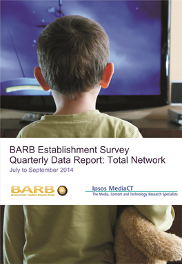 BARB Establishment Survey Quarterly Data Report: Total Network