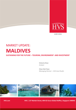 Market Update: Maldives Sustaining for the Future – Tourism, Environment and Investment