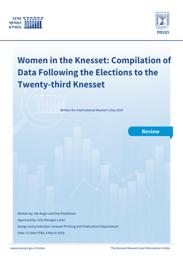 Women in the Knesset: Compilation of Data Following the Elections to the Twenty-Third Knesset