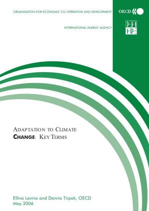 Adaptation to Climate Change: Key Terms