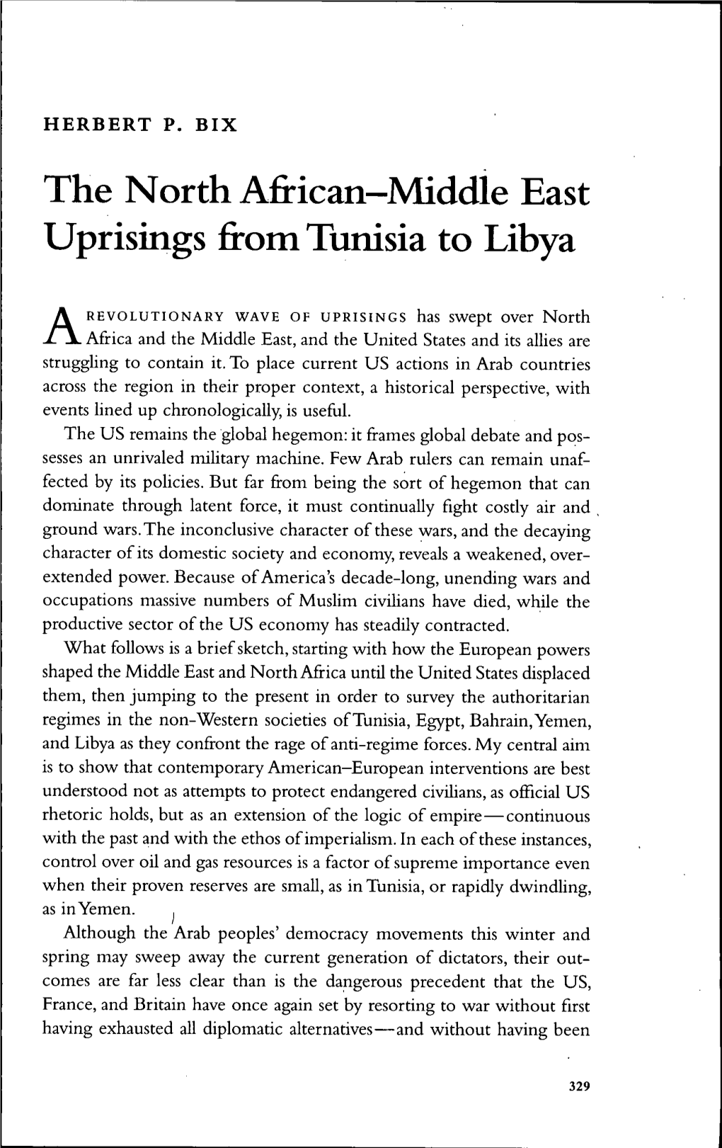 The North African-Middle East Uprisings from Tunisia to Libya