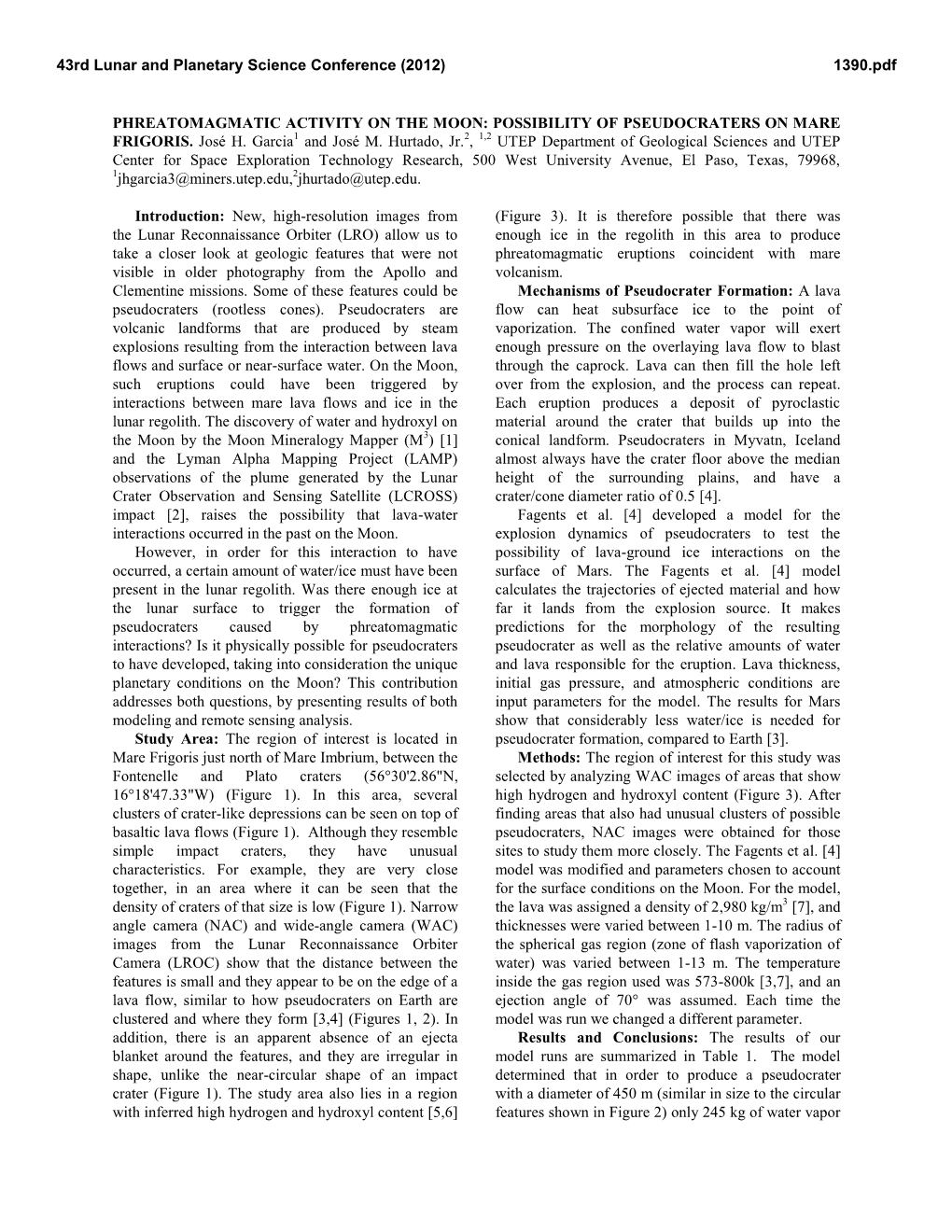 PHREATOMAGMATIC ACTIVITY on the MOON: POSSIBILITY of PSEUDOCRATERS on MARE FRIGORIS. José H. Garcia1 and José M. Hurtado, Jr.2