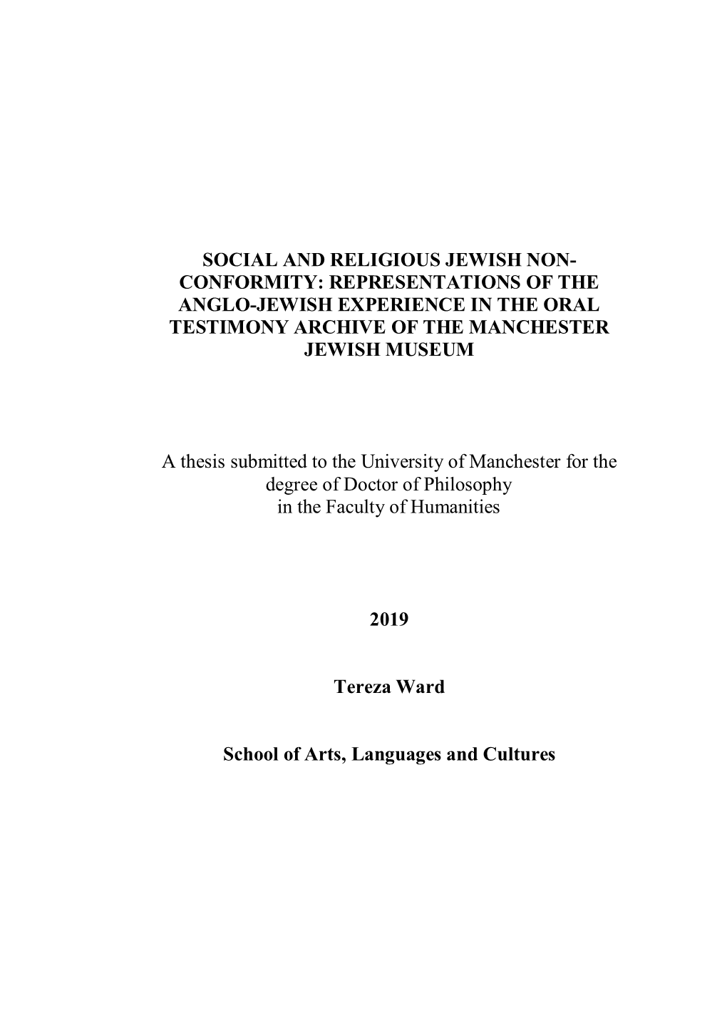 Social and Religious Jewish Non- Conformity: Representations of the Anglo-Jewish Experience in the Oral Testimony Archive of the Manchester Jewish Museum