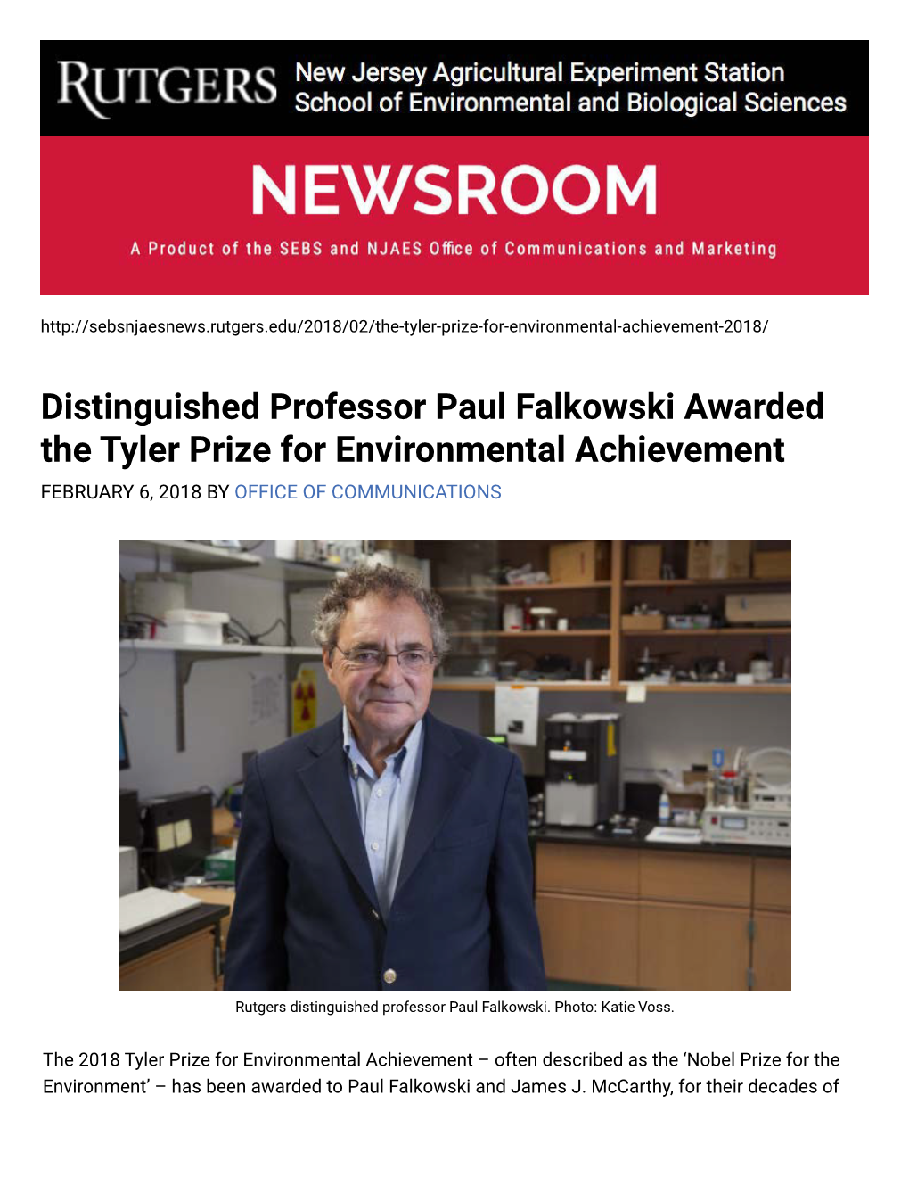 Distinguished Professor Paul Falkowski Awarded the Tyler Prize for Environmental Achievement FEBRUARY 6, 2018 by OFFICE of COMMUNICATIONS