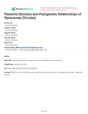 Plastome Structure and Phylogenetic Relationships of Styracaceae (Ericales)