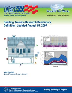Building America Research Benchmark Definition, Updated August 15, 2007