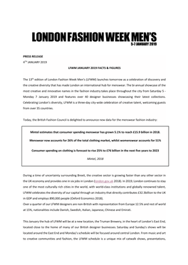 PRESS RELEASE 4TH JANUARY 2019 LFWM JANUARY 2019 FACTS & FIGURES the 13Th Edition of London Fashion Week Men's (LFWM) Laun