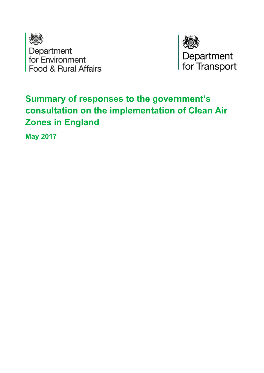 Summary of Responses to the Government's Consultation on the Implementation of Clean Air Zones in England