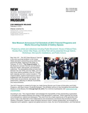 New Museum Announces Full Schedule of 2012 Triennial Programs and Works Occurring Outside of Gallery Spaces