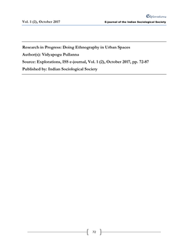 Doing Ethnography in Urban Spaces Author(S): Vidyapogu Pullanna Source: Explorations, ISS E-Journal, Vol