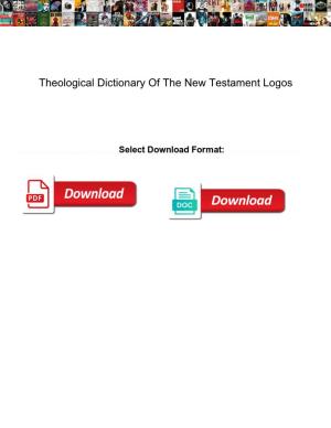 Theological Dictionary of the New Testament Logos