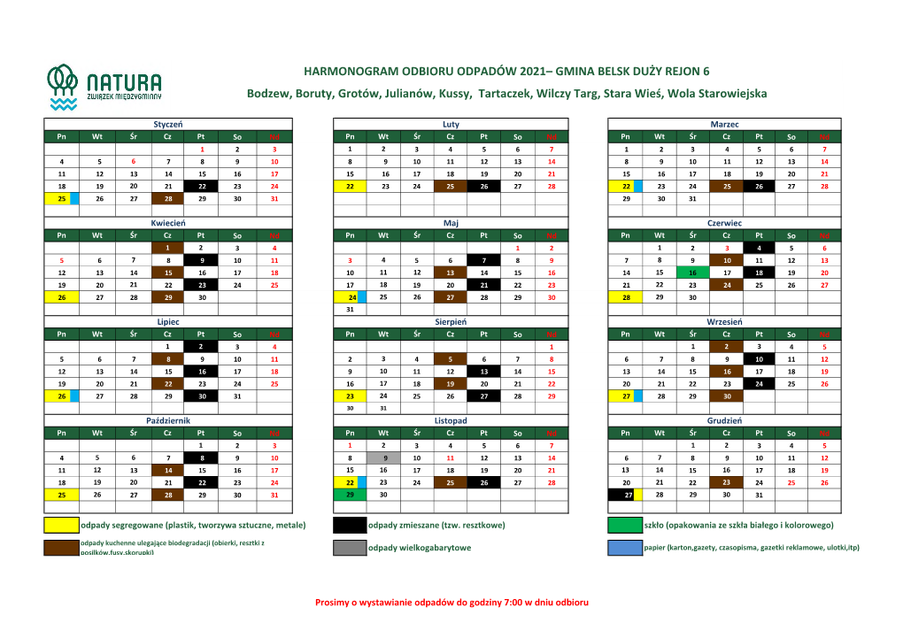 HARMONOGRAM ODBIORU ODPADÓW 2021– GMINA BELSK DUŻY REJON 6 Bodzew, Boruty, Grotów, Julianów, Kussy, Tartaczek, Wilczy Targ, Stara Wieś, Wola Starowiejska
