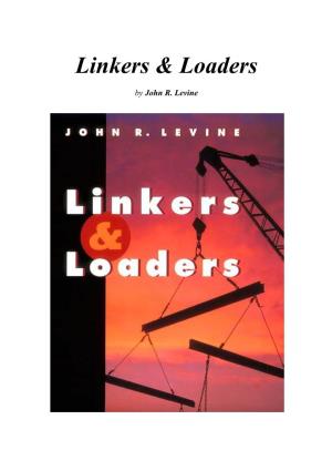 Linkers and Loaders Do?
