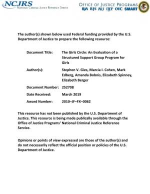 The Girls Circle: an Evaluation of a Structured Support Group Program for Girls Author(S): Stephen V
