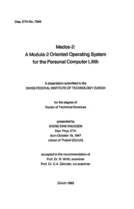 A Modula-2 Oriented Operating System for the Personal Computer Lilith