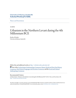 Urbanism in the Northern Levant During the 4Th Millennium BCE Rasha El-Endari University of Arkansas, Fayetteville