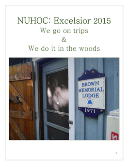 NUHOC: Excelsior 2015 We Go on Trips & We Do It in the Woods