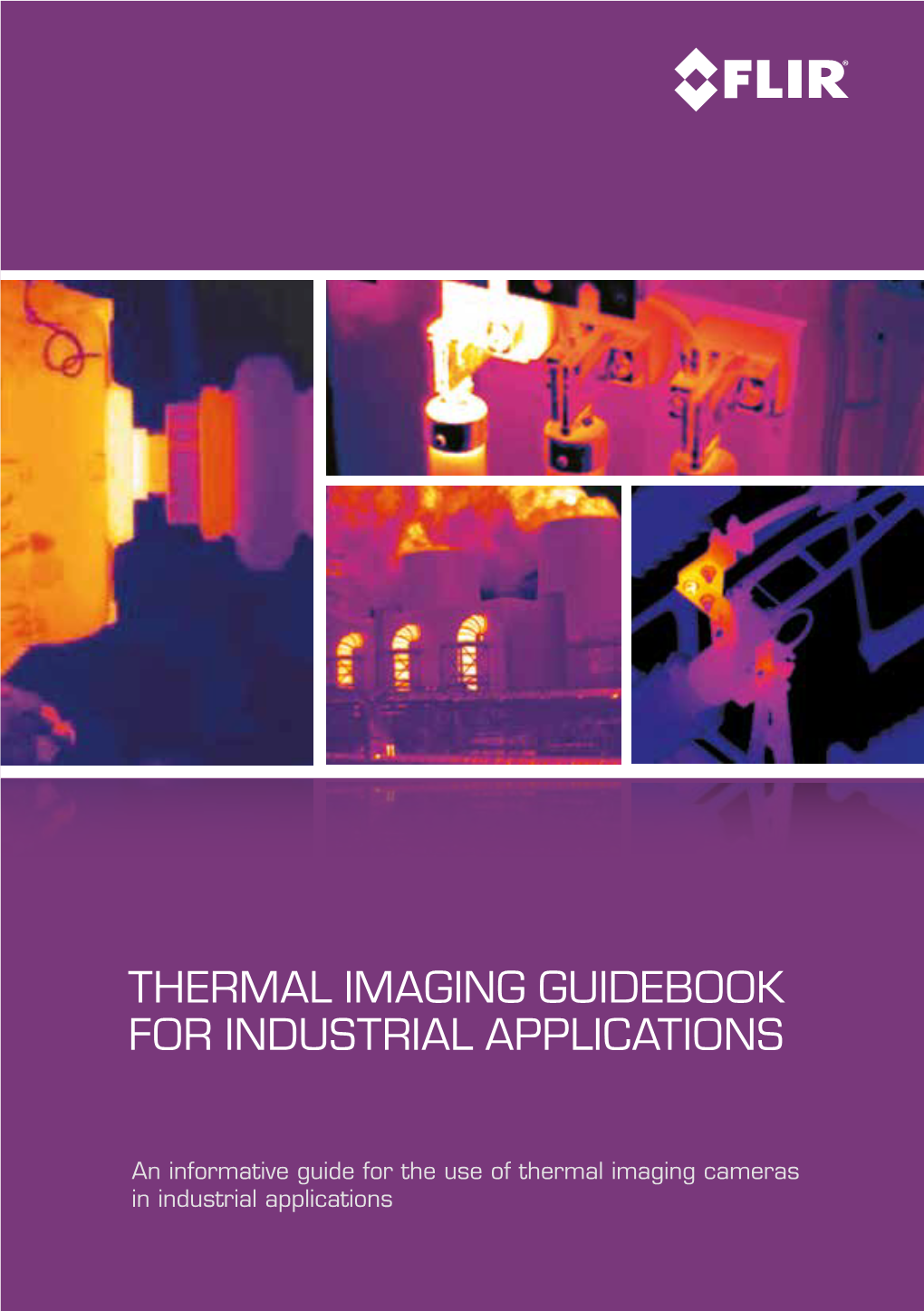 Thermal Imaging Guidebook for Industrial Applications