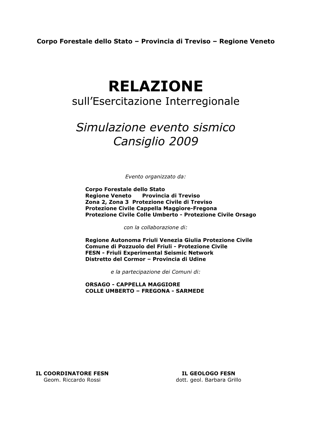 RELAZIONE Sull'esercitazione Interregionale Simulazione