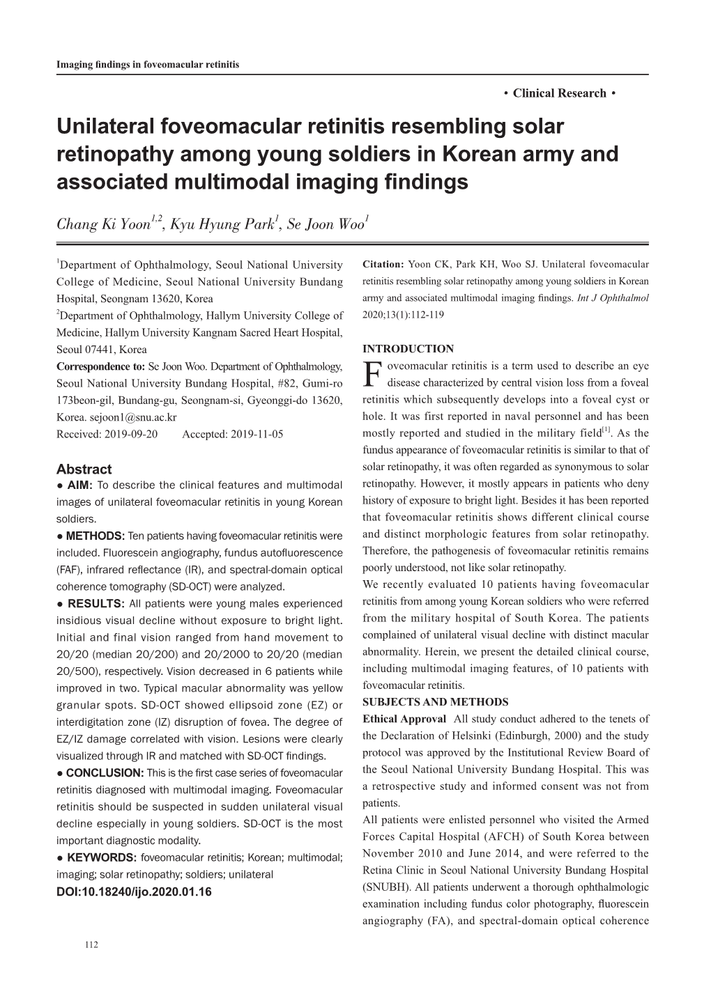 Unilateral Foveomacular Retinitis Resembling Solar Retinopathy Among Young Soldiers in Korean Army and Associated Multimodal Imaging Findings