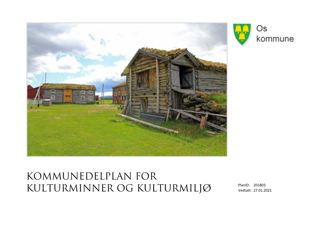 Kommunedelplan for Kulturminner Og Kulturmiljø