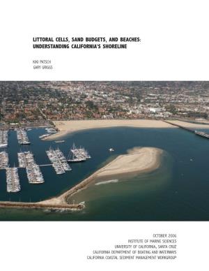 Littoral Cells, Sand Budgets, and Beaches: Understanding California S