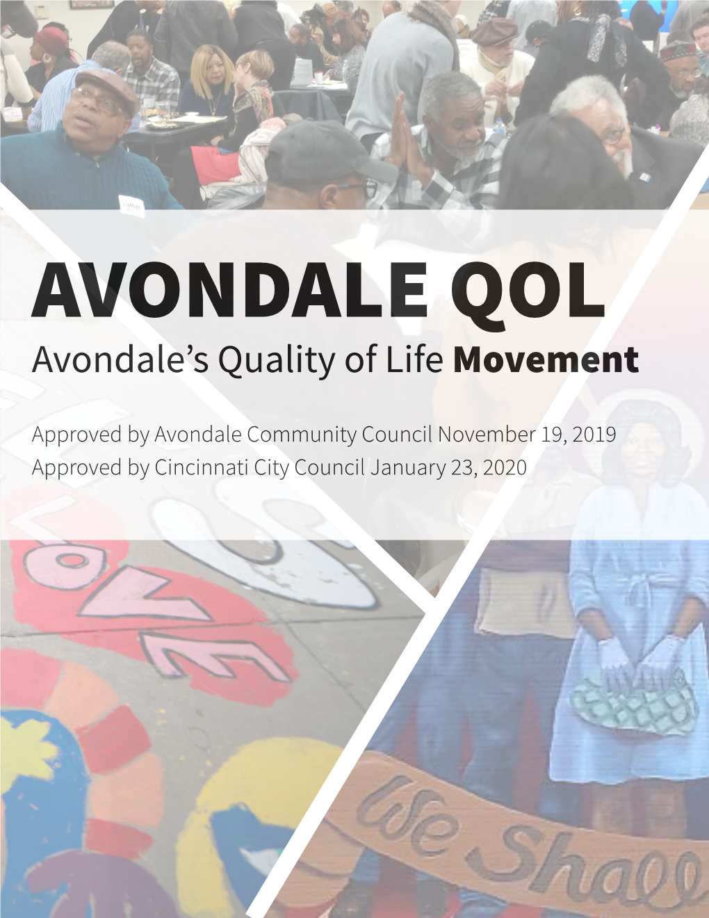 Avondale's Quality of Life Movement