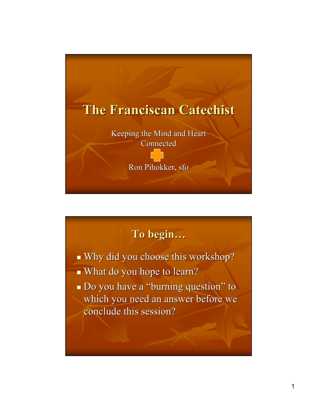 The Franciscan Catechist