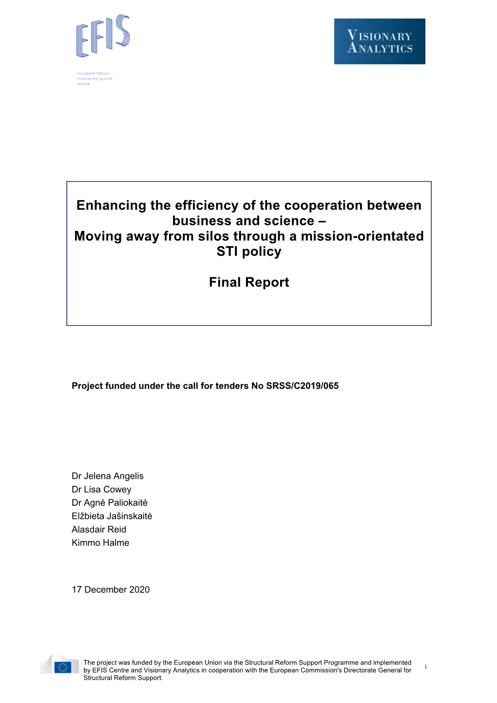 Enhancing the Efficiency of the Cooperation Between Business and Science – Moving Away from Silos Through a Mission-Orientated STI Policy