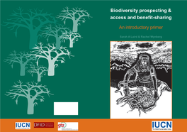 Biodiversity Prospecting & Access and Benefit-Sharing an Introductory Primer