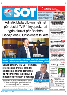 Adriatik Llalla Bllokon Hetimet Për Dosjet "VIP"
