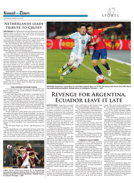 Revenge for Argentina, Ecuador Leave It Late