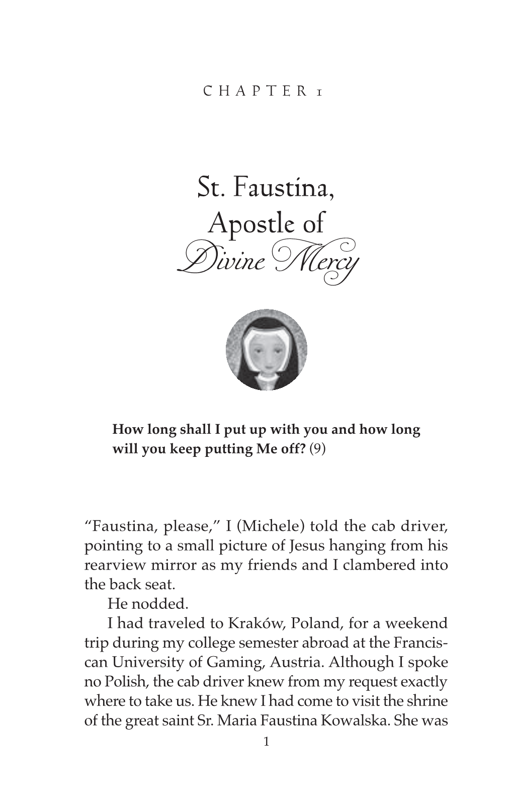 St. Faustina, Apostle of Divine Mercy 3