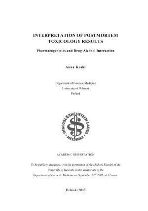 Interpretation of Postmortem Toxicology Results
