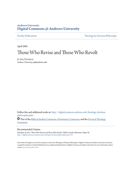 Those Who Revise and Those Who Revolt Jo Ann Davidson Andrews University, Jad@Andrews.Edu